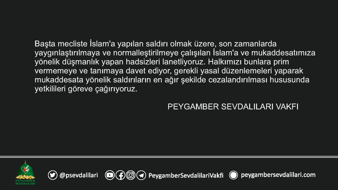 VAKFIMIZDAN İSLAM DÜŞMANLARINA TEPKİ AÇIKLAMASI