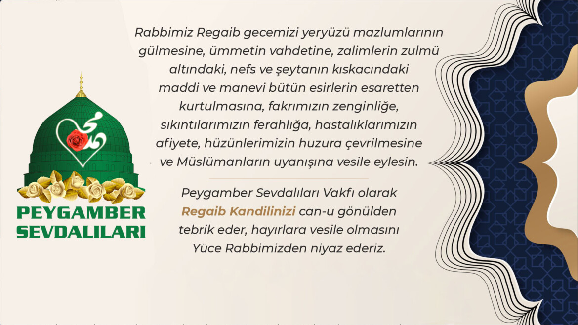 VAKFIMIZIN REGAİP GECESİ MESAJI-2023