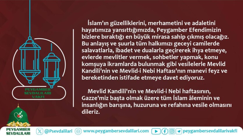 VAKFIMIZIN MEVLİD KANDİLİ VE MEVLİD-İ NEBİ HAFTASI MESAJI -2024